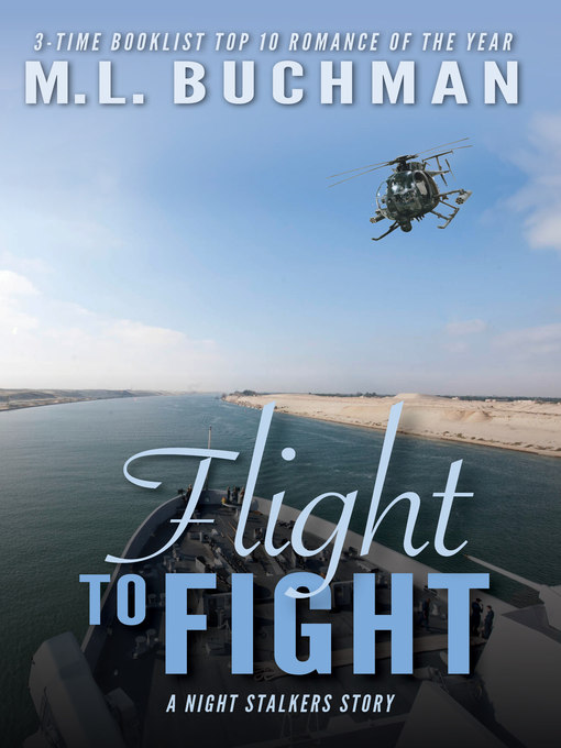 Title details for Flight to Fight by M. L. Buchman - Available